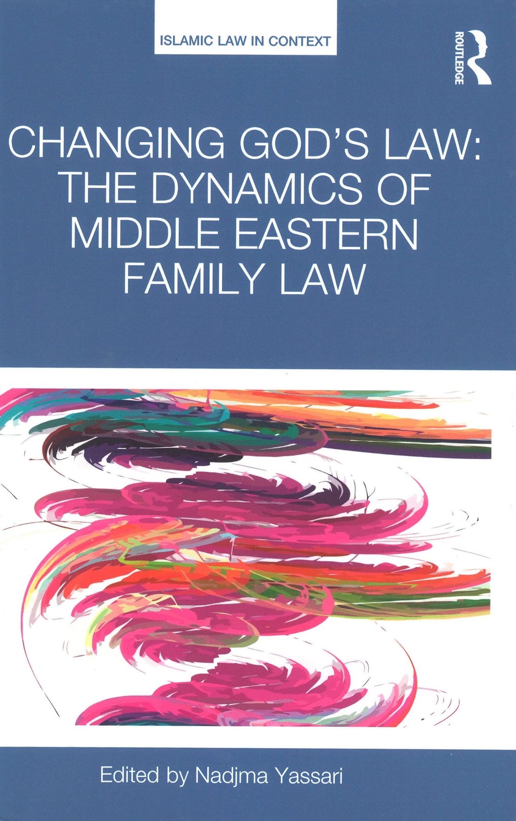 Rechtsentwicklung im Familien- und Erbrecht islamischer Länder