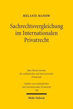 Cover: Melanie Manow, Sachrechtsvergleichung im Internationalen Privatrecht