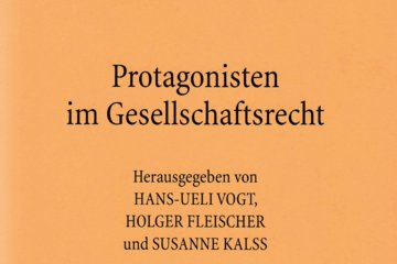 Tagungsband „Protagonisten im Gesellschaftsrecht“ erschienen