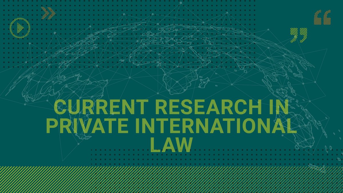 Current Research in Private International Law