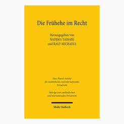 Cover of the publication "Die Frühehe im Recht", edited by Nadjma Yassari and Ralf Michaels.