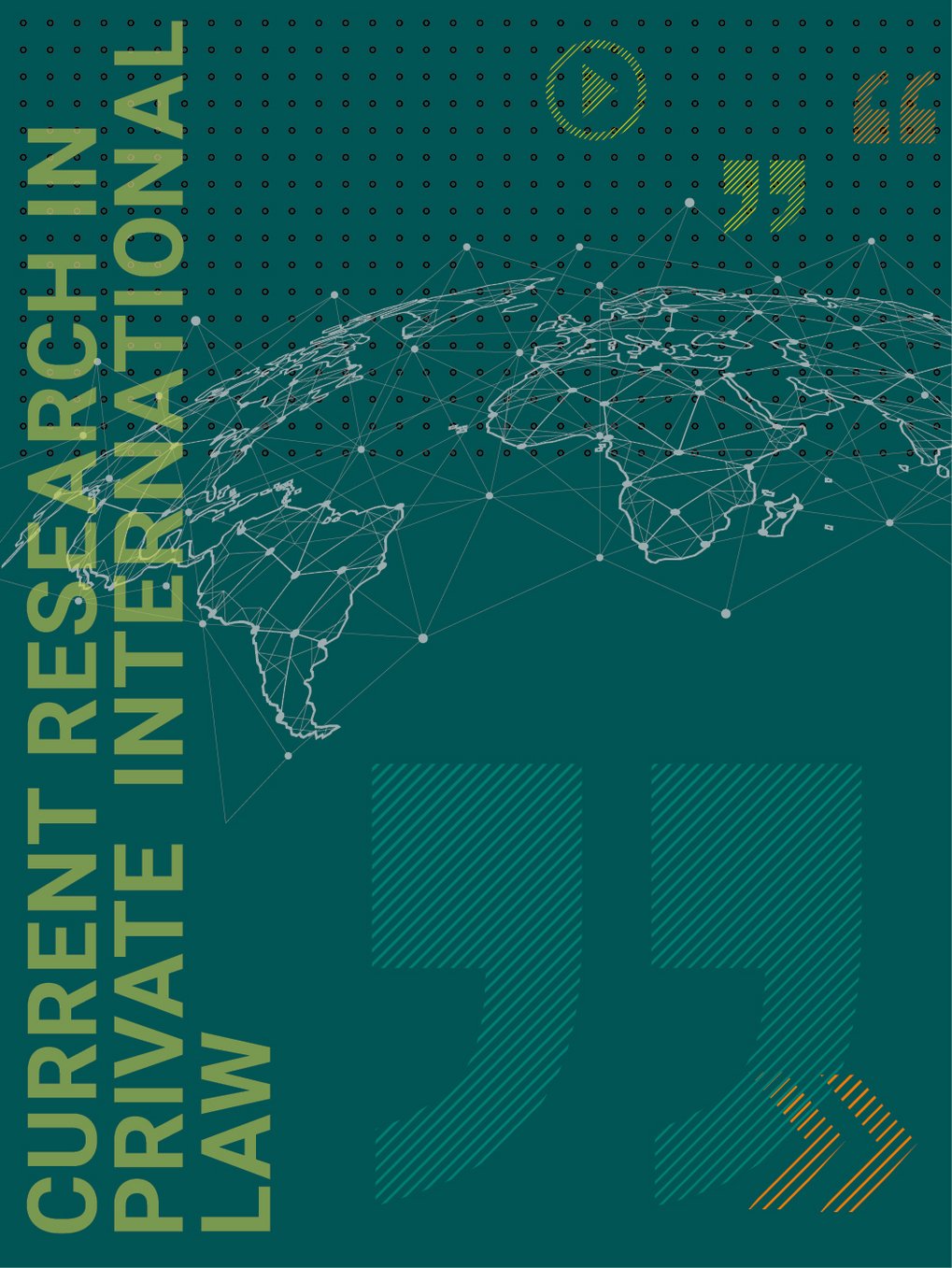 Current Research in Private International Law