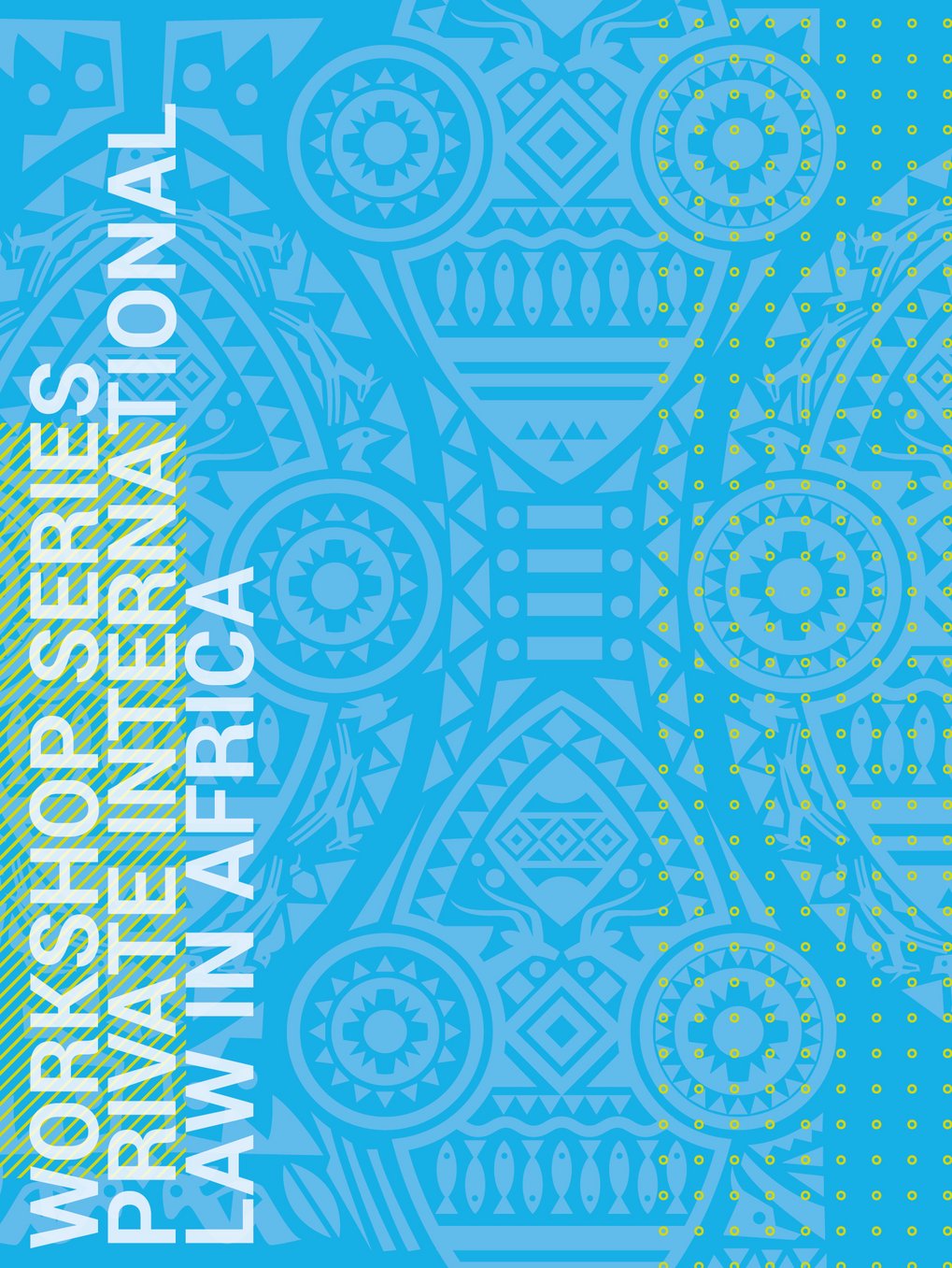 Workshop Series "Private International Law in Africa"