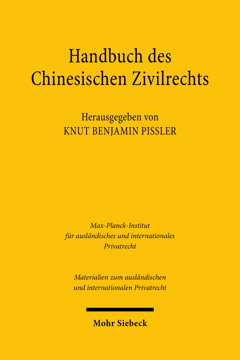 Cover "Handbuch des chinesischen Zivilrechts – Analyse und Materialien."
Herausgegeben von Knut Benjamin Pißler