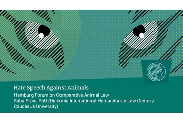 Saba Pipia, PhD (Diakonia International Humanitarian Law Centre/Caucasus University): Hate Speech Against Animals