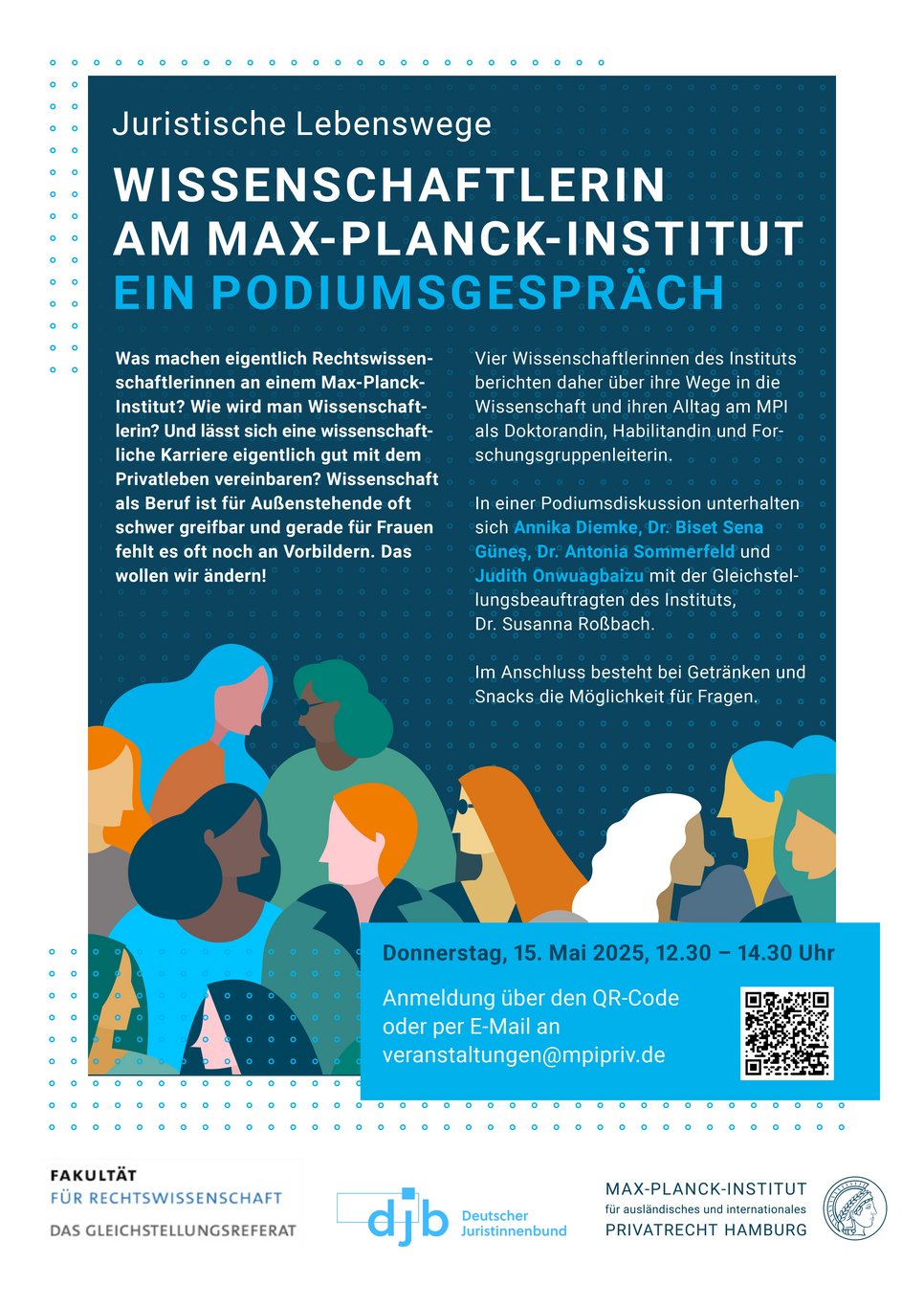 Podiumsgespräch "Juristische Lebenswege: Wissenschaftlerin am Max-Planck-Institut" - Plakat