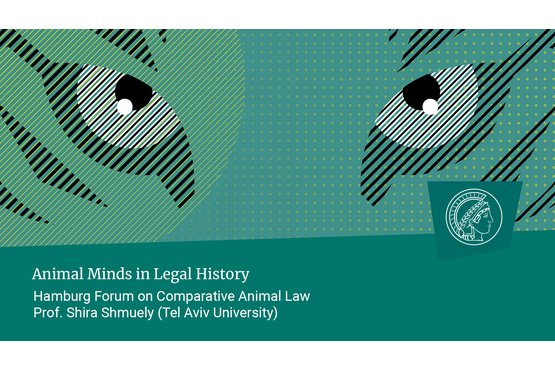 Prof. Shira Shmuely (Tel Aviv University): Animal Minds in Legal History