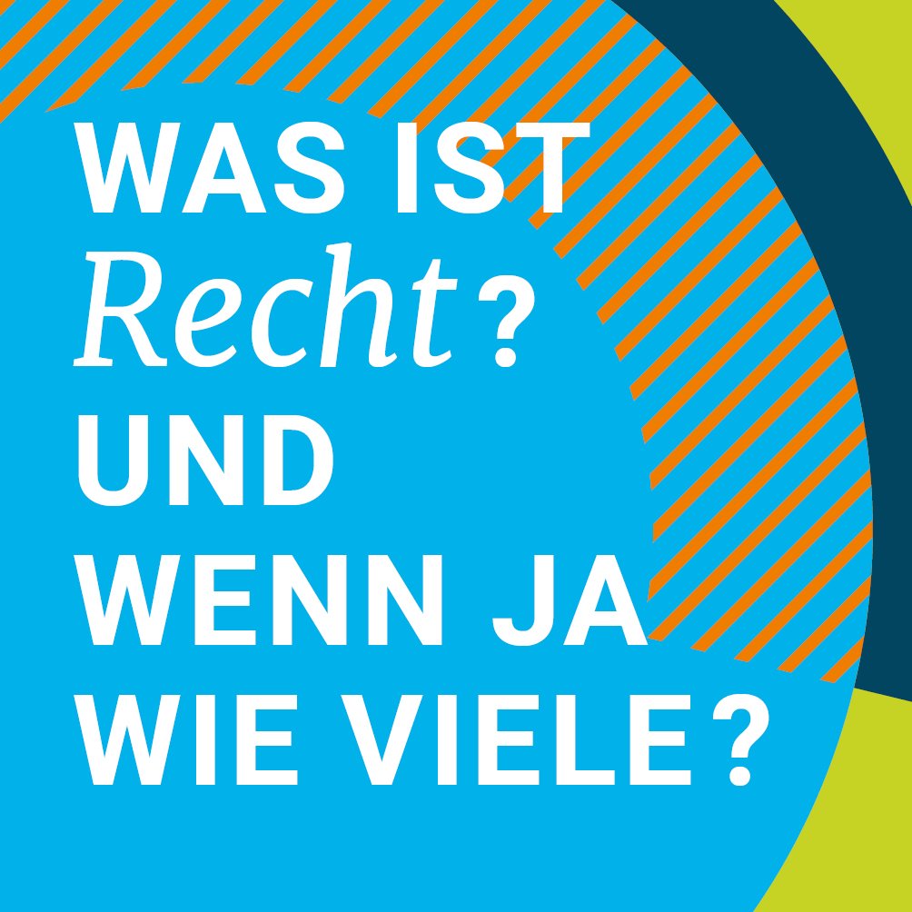 Was ist Recht? Und wenn ja wie viele?