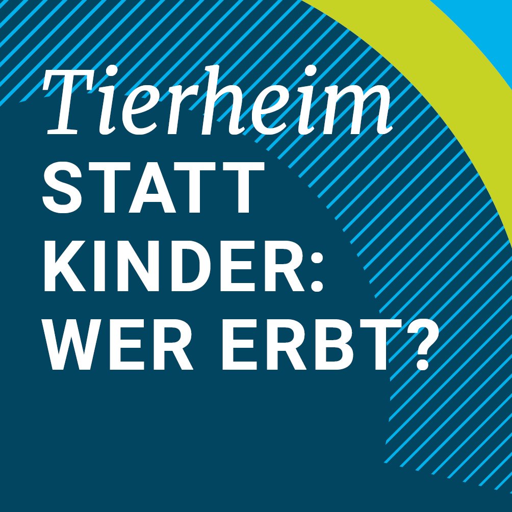 Tierheim statt Kinder: Wer erbt?
