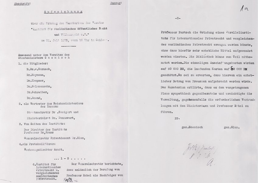 Beschluss für ein eigenständiges Institut für internationales Privatrecht unter Leitung von Ernst Rabel 1925 Beschluss für ein eigenständiges Institut für internationales Privatrecht unter Leitung von Ernst Rabel 1925