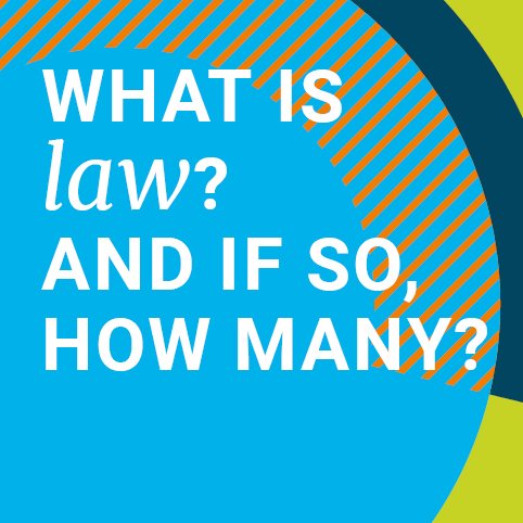 What is law? And if so, how many?