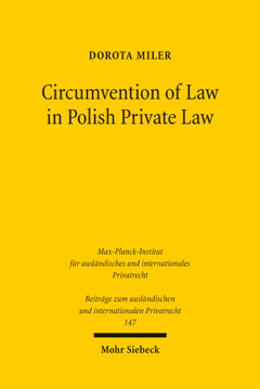 Beispielcover der Publikationsreihe "Beiträge zum ausländischen und internationalen Privatrecht" Cover "Circumvention of Law in Polish Private Law – A Comparative Analysis from Polish, German and European Perspectives"