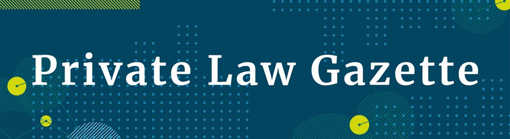 Schriftzug "Private Law Gazette"